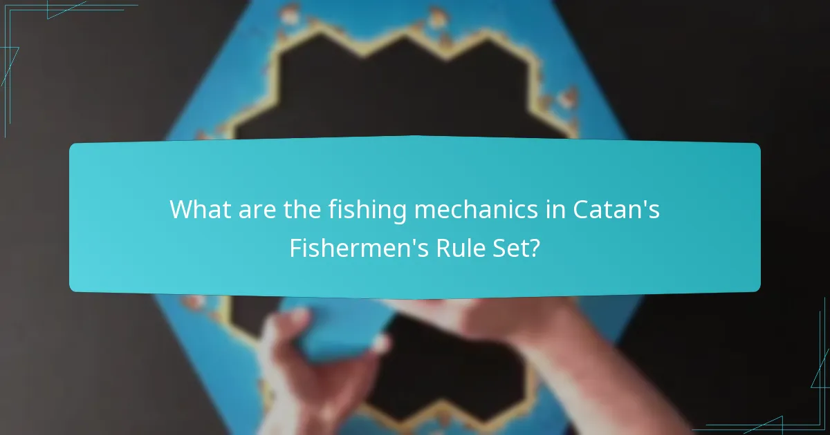 What are the advanced strategies for utilising fishing in Catan?