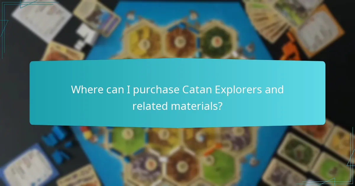Where can I purchase Catan Explorers and related materials?